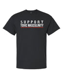 Support Masculinity Shirt